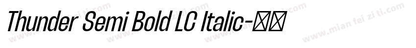 Thunder Semi Bold LC Italic字体转换